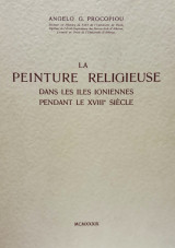 La peinture religieuse dans les îles ioniennes pendant le XVIIIe siècle