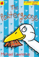 The Poltergoose
