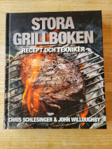 Stora grillboken, recept och tekniker