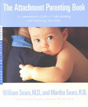The Attachment Parenting Book