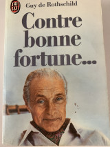 Contre bonne Fortune…