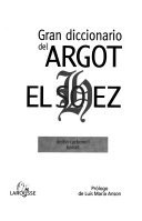 Gran diccionario del argot el sohez
