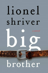 Big Brother: A Novel Hardcover