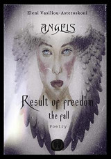 Angels result of freedom: The fall