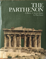 The Parthenon: A History of Ancient Greece