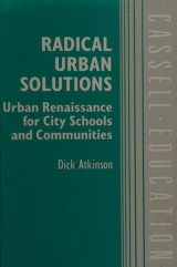 Radical Urban Solutions - Urban Renaissance for City Schools and Communities