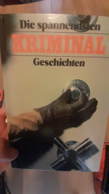Die spannendsten Kriminalgeschichten
