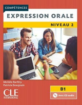 Competences 2eme edition - Expression orale B1 Livre & CD