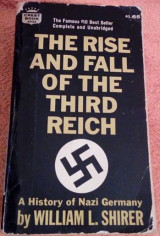 The Rise and Fall of the Third Reich