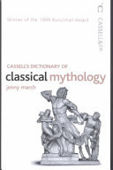 Cassell's Dictionary of Classical Mythology