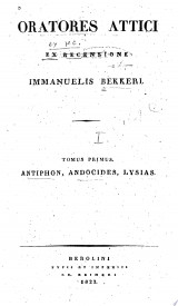 Oratores attica: Antiphon. Andocides. Lysias