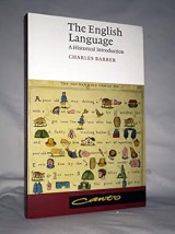 The English Language: A Historical introduction