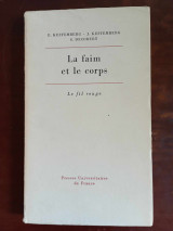 La faim et le corps - Le fil rouge