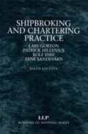 Shipbroking and Chartering Practice