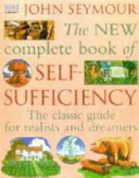 The New Complete Book of Self-sufficiency