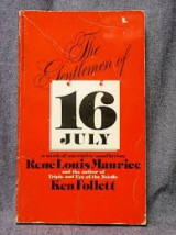 The Gentlemen of 16 July