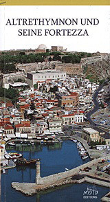 Altrethymnon und seine Fortezza