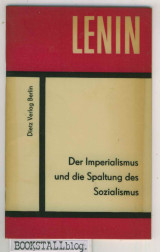 Der Imperialismus und die Spaltung des Sozialismus