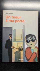 Un tueur à ma porte