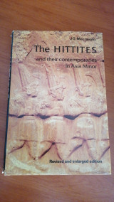 The Hittites and Their Contemporaries in Asia Minor