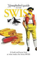 Xenophobe's Guide to the Swiss