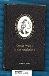 Oscar Wilde in der Anekdote
