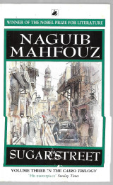 Sugar Street (vol III in the Cairo trilogy)