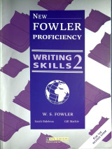 New Fowler Proficiency Writing Skills 2 - For the Revised exam (Teacher's Book): Teacher's Book