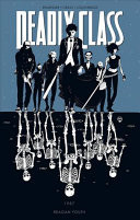 Deadly Class: 1987 Reagan youth [#1-6