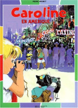 Caroline en Amerique