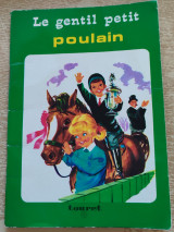 Le gentil petit poulain Collection Pomme D' Or
