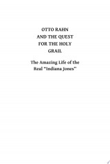Otto Rahn and the Quest for the Grail