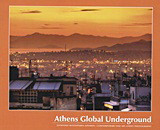 Athens Global Underground: Σύγχρονη φωτογραφία δρόμου