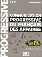 Communication progressive du français des affaires intermédiaire A2 B1