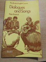 The Bruton English course, Dialogues and Songs book 1