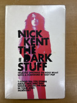 Nick Kent the dark stuff