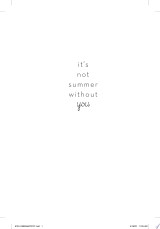 It's Not Summer Without You