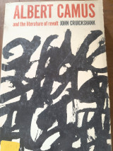 Albert Camus and the Literature of Revolt