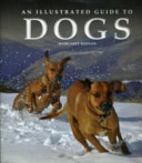 An Illustrated Guide to Dogs