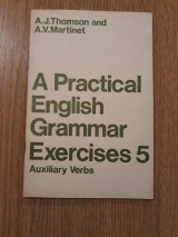 A practical English grammar. Exercises : 5. Auxiliary verbs