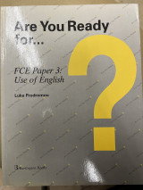 Are you ready for… FCE paper 3 use of english