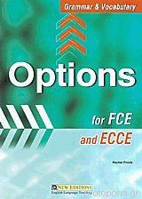 Options Grammar and Vocabulary for Fce and Ecce, Teacher's Book: Teacher's Book