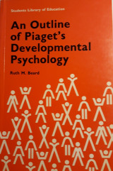 An Outline of Piaget's Developmental Psychology
