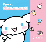 Είμαι ο… Cinnamoroll: Όλοι μια παρέα
