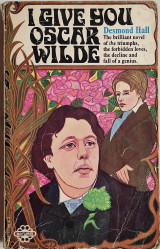I give you Oscar Wilde