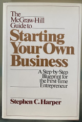 The McGraw-Hill Guide to Starting Your Own business