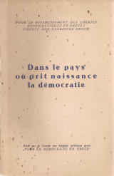 Dans le pays ou prit naissance la democratie
