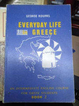 Everyday Life in Greece