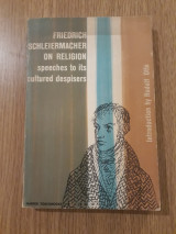 On religion. Speeches to its cultured despisers