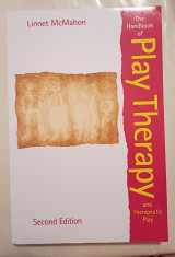 The Handbook of Play Therapy and Therapeutic Play